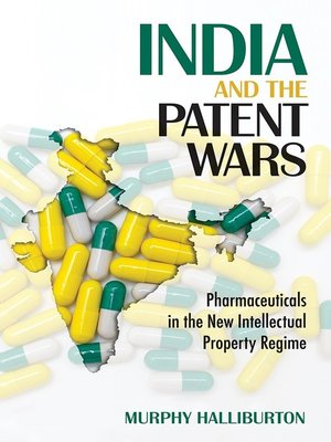 cover image of India and the Patent Wars